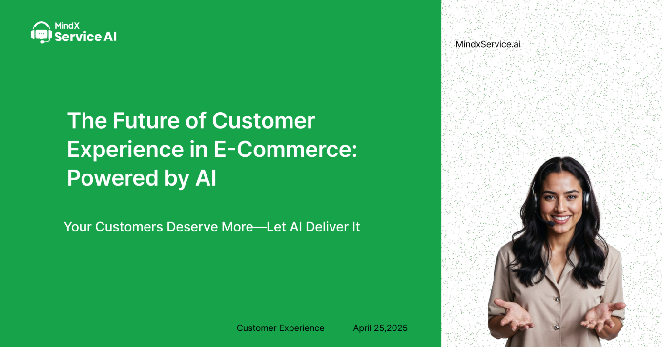 How AI Is Transforming E-Commerce Customer Experience (CX)