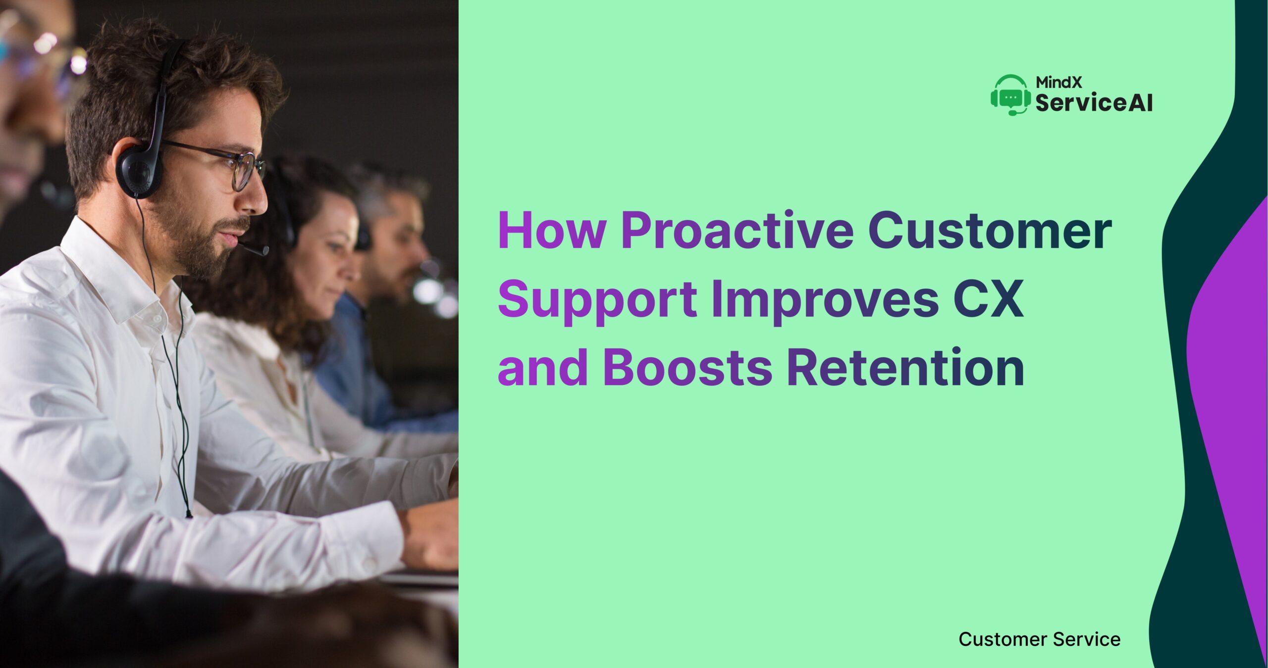 Proactive Customer Support